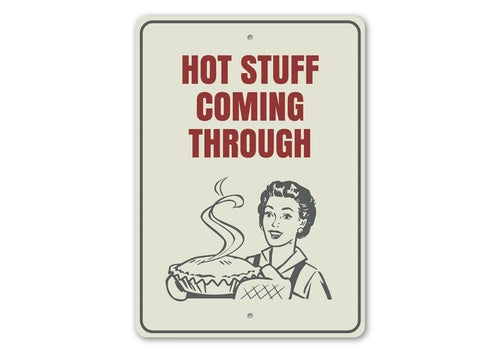 Hot Stuff Sign