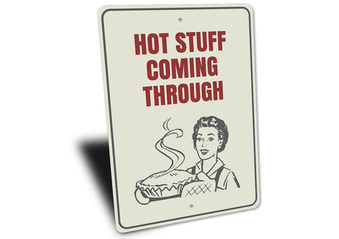 Hot Stuff Sign